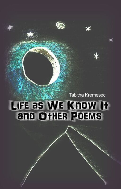Life as We Know It and Other Poems