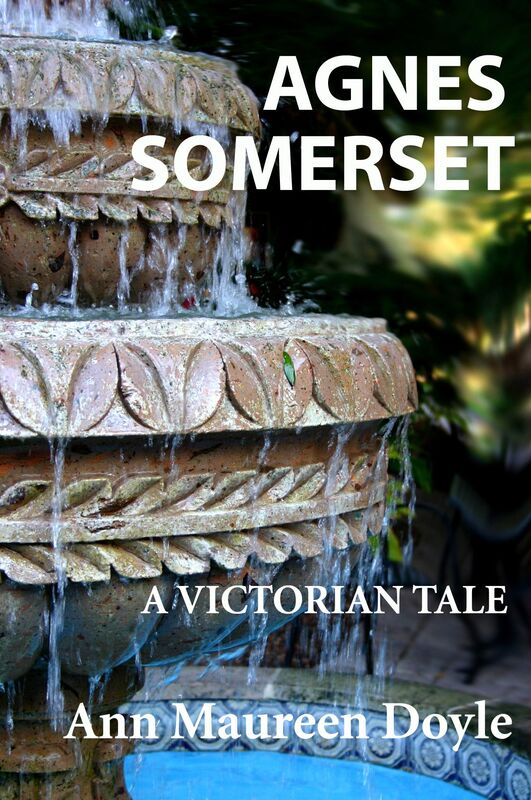 Agnes Somerset: A Victorian Tale