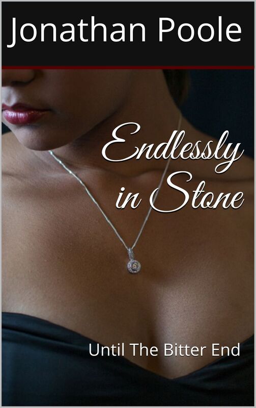Endlessly in Stone - Until The Bitter End