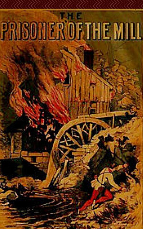 The Prisoner of the Mill