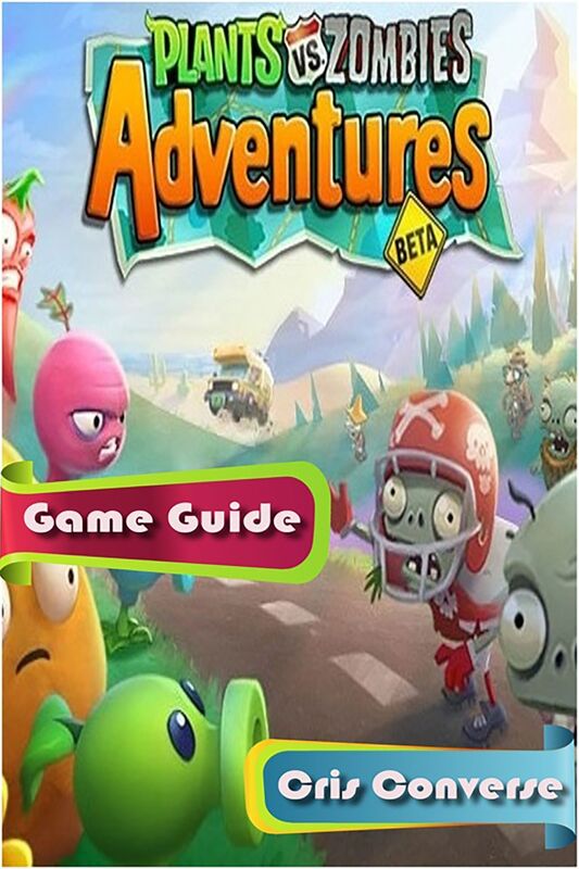 Plants vs Zombies Adventures Game Guide