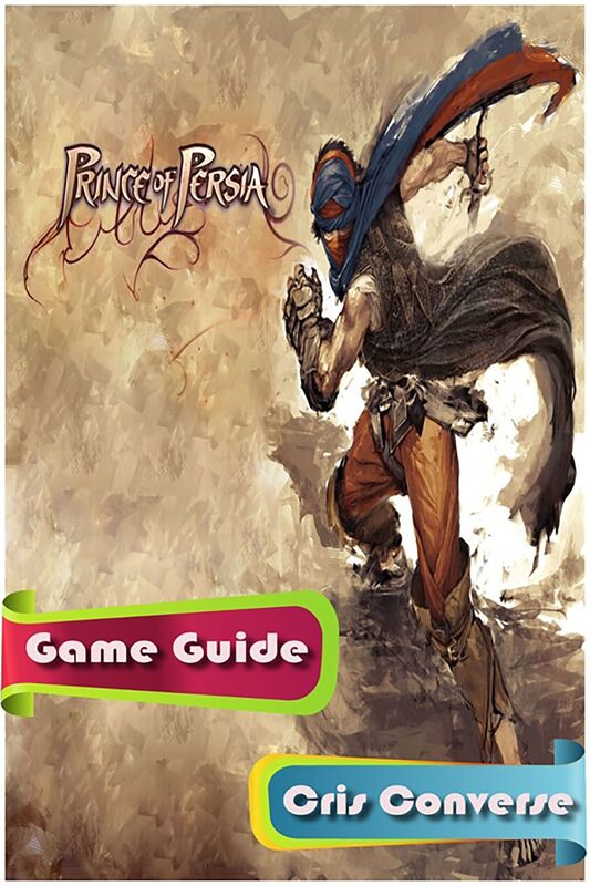 Prince of Persia Game Guide