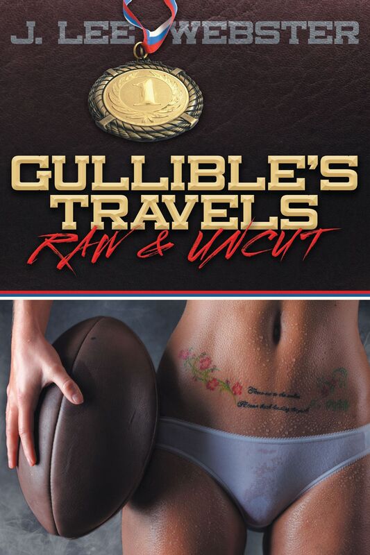 Gullible's Travels: Raw & Uncut