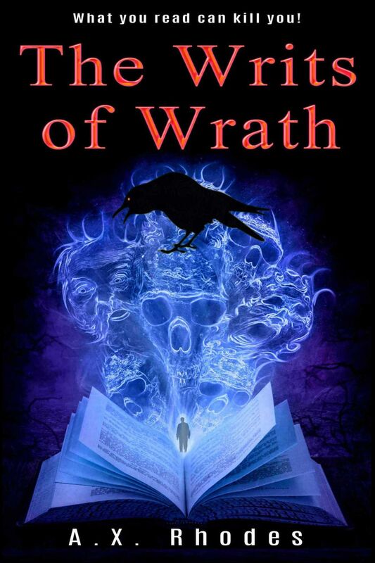 The Writs Of Wrath