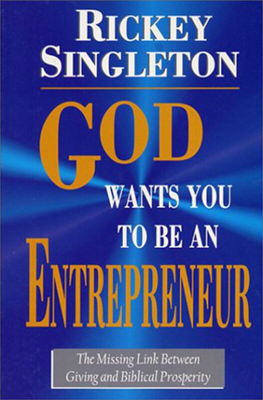 God Wants You To Be An Entrepreneur