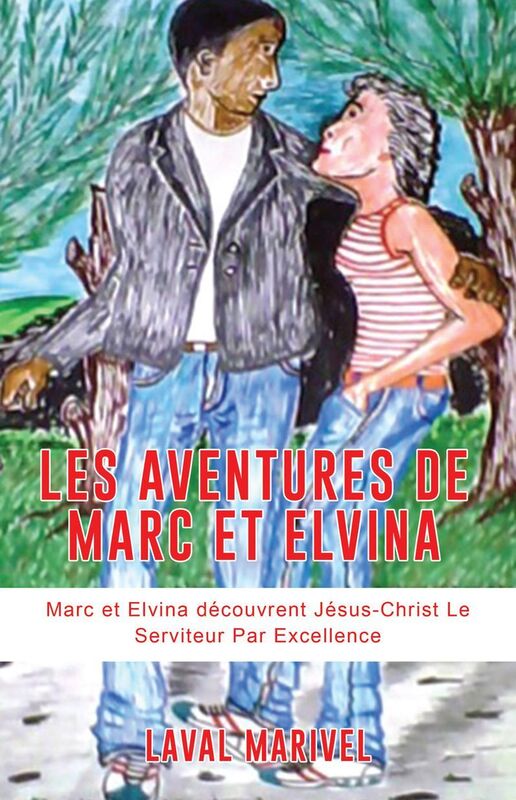 LES AVENTURES DE MARC ET ELVINA