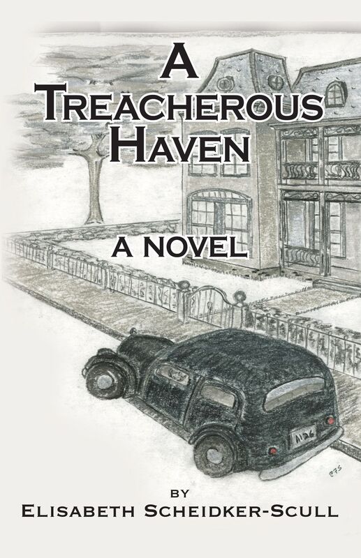 A Treacherous Haven: A Novel
