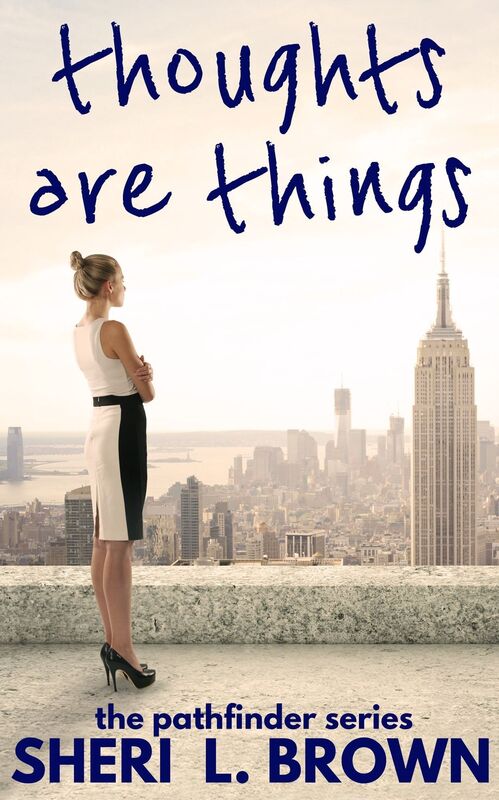 Thoughts are Things