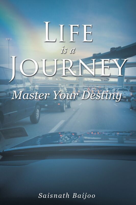 Life is a Journey: Master Your Destiny