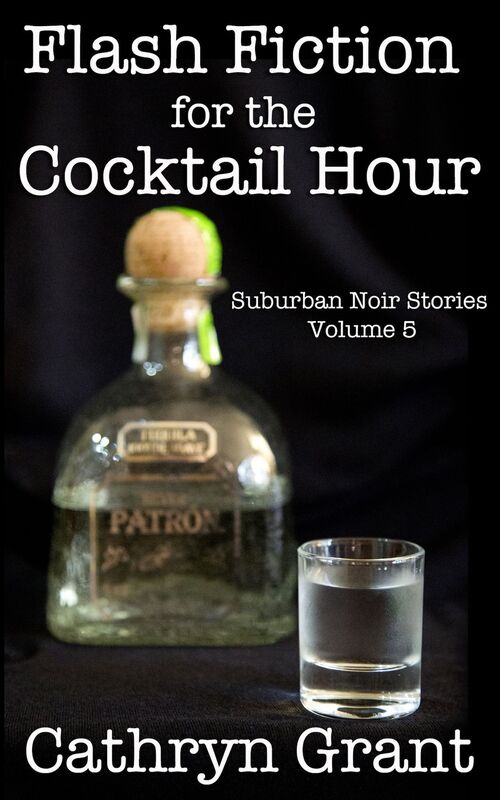 Flash Fiction for the Cocktail Hour - Volume 5