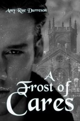 A Frost of Cares