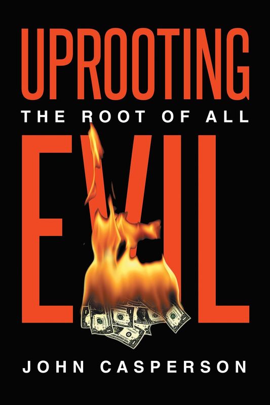 Uprooting the Root of all Evil