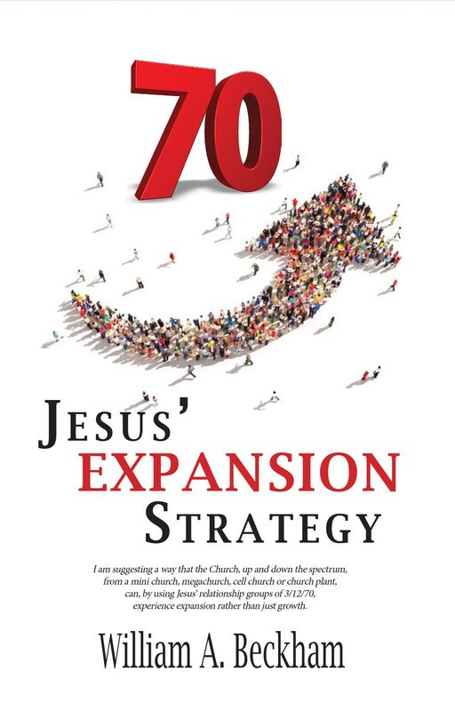 70: Jesus' Expansion Strategy