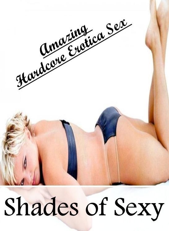 Blow Job: Amazing Hardcore Erotica Sex Shades of Sexy ( Erotic Photography, Erotic Stories, Nude Photos, Naked , Lesbian, She-male, Gay, Fetish, Bondage, Sex, Erotica, Hentai, Blow Job, Three-sum , XXX)