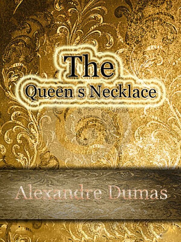 The Queen s Necklace