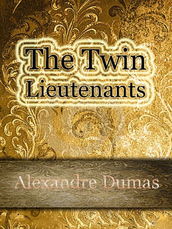 The Twin Lieutenants
