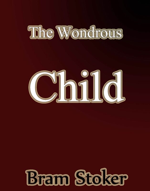 The Wondrous Child