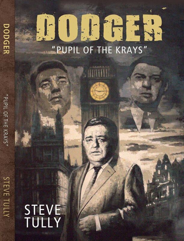 Dodger - Pupil of The Krays