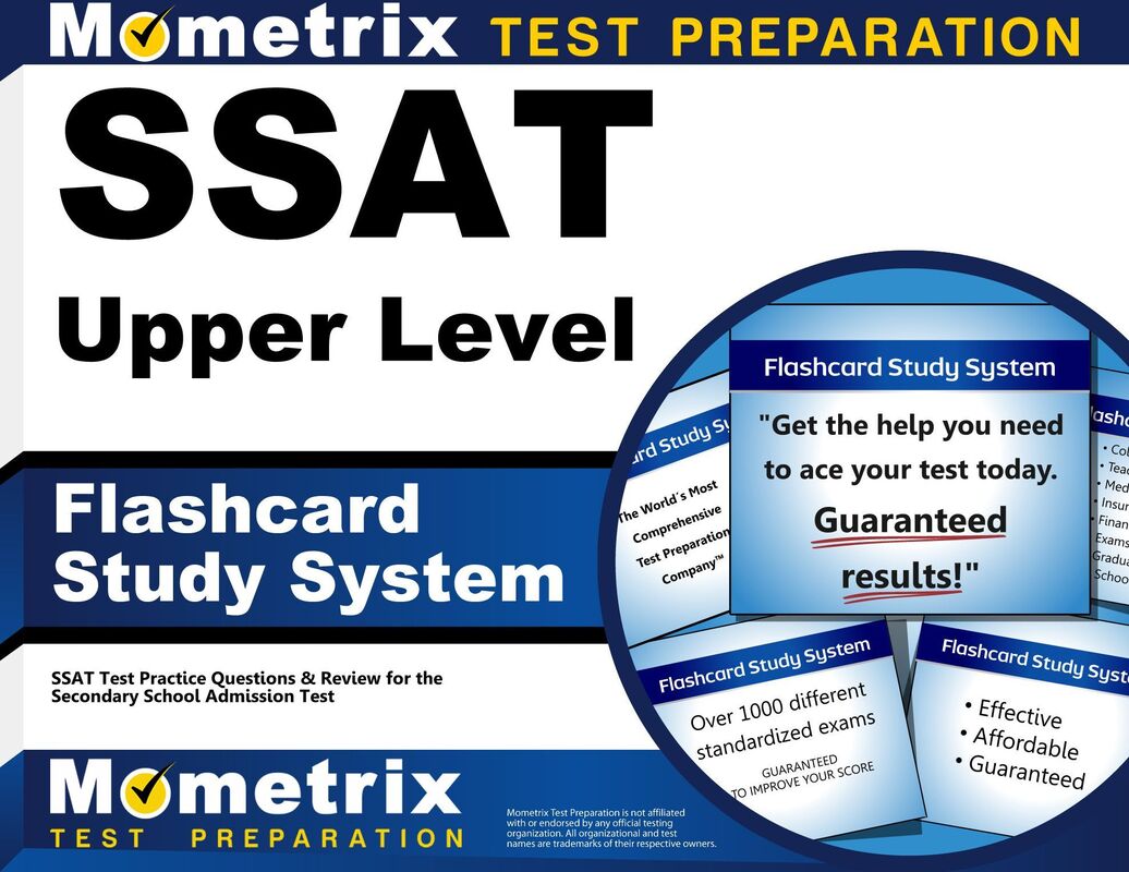 SSAT Upper Level Flashcard Study System: SSAT Test Practice Questions & Review for the Secondary School Admission Test