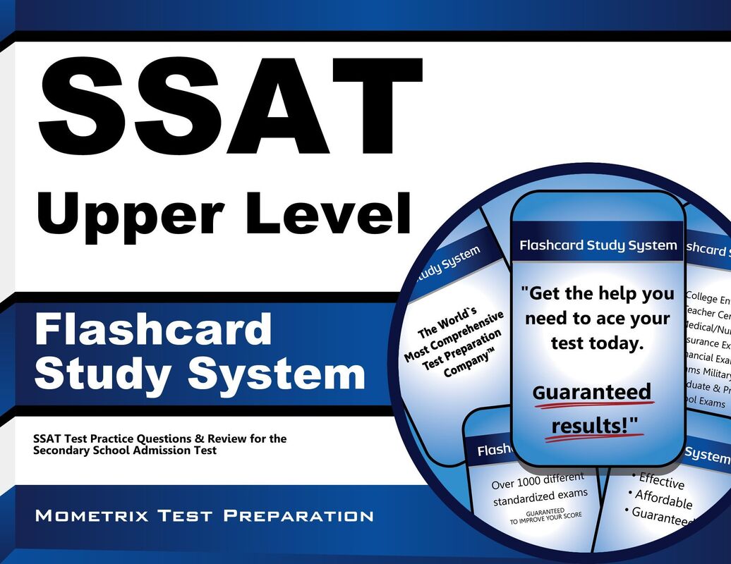 SSAT Upper Level Flashcard Study System: SSAT Test Practice Questions & Review for the Secondary School Admission Test