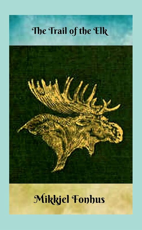 The Trail of the Elk