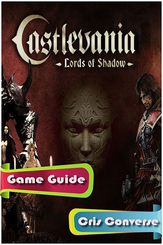 Castlevania: Lords of Shadows Game Guide