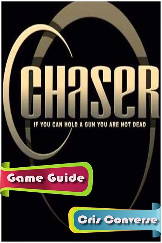 Chaser Game Guide