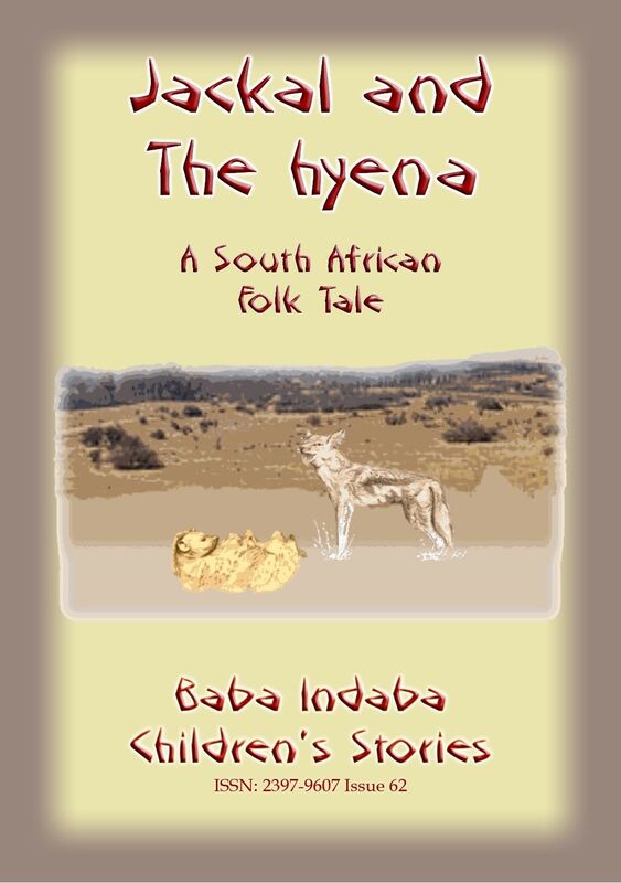 THE JACKAL AND THE HYENA - A South African Folk Tale