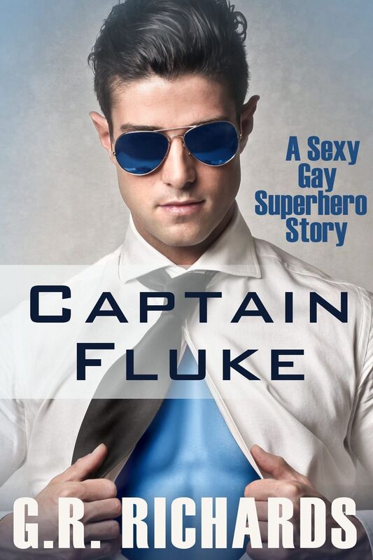 Captain Fluke: A Sexy Gay Superhero Story