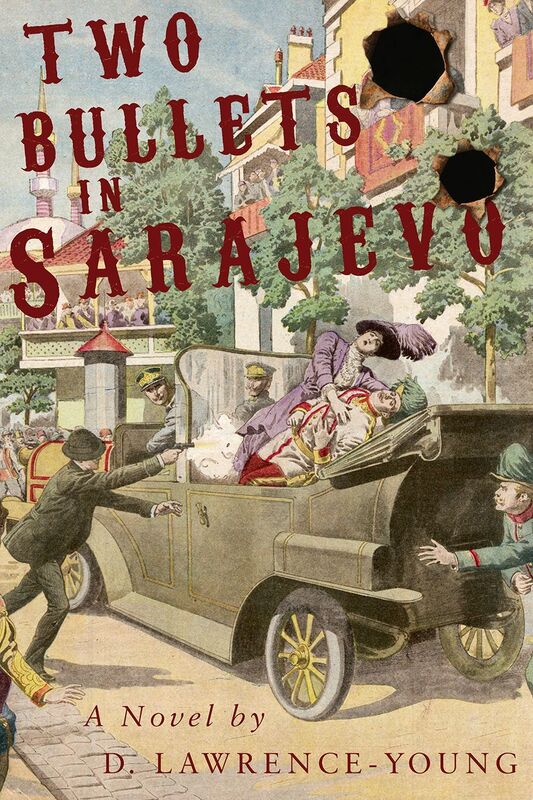 Two Bullets in Sarajevo