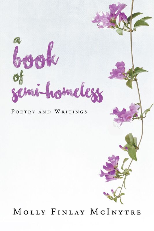 A Book of Semi-Homeless Poetry and Writings