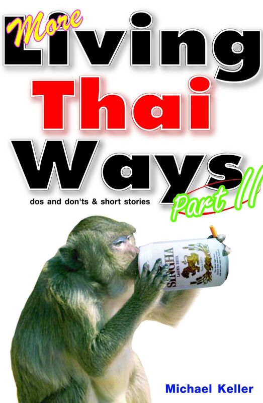 More Living Thai Ways