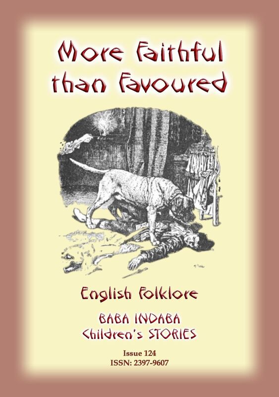 MORE FAITHFUL THAN FAVOURED - A story of an animal's devotion to it's master