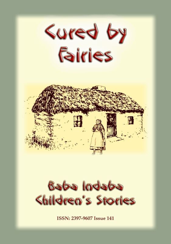 CURED BY FAIRIES - A Celtic Fairy Tale