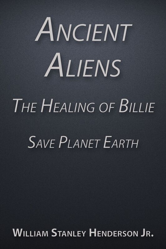 Ancient Aliens the Healing of Billie: Save Planet Earth