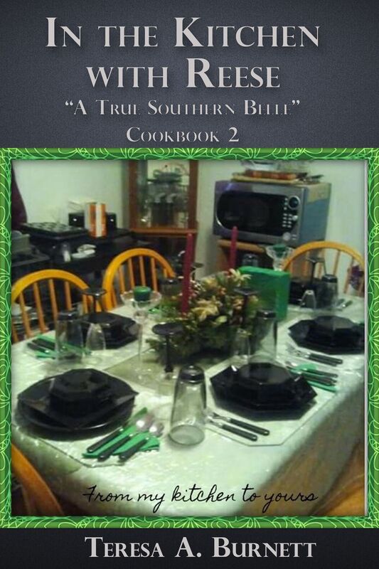 In the Kitchen with Reese: "A True Southern Belle": Cookbook 2