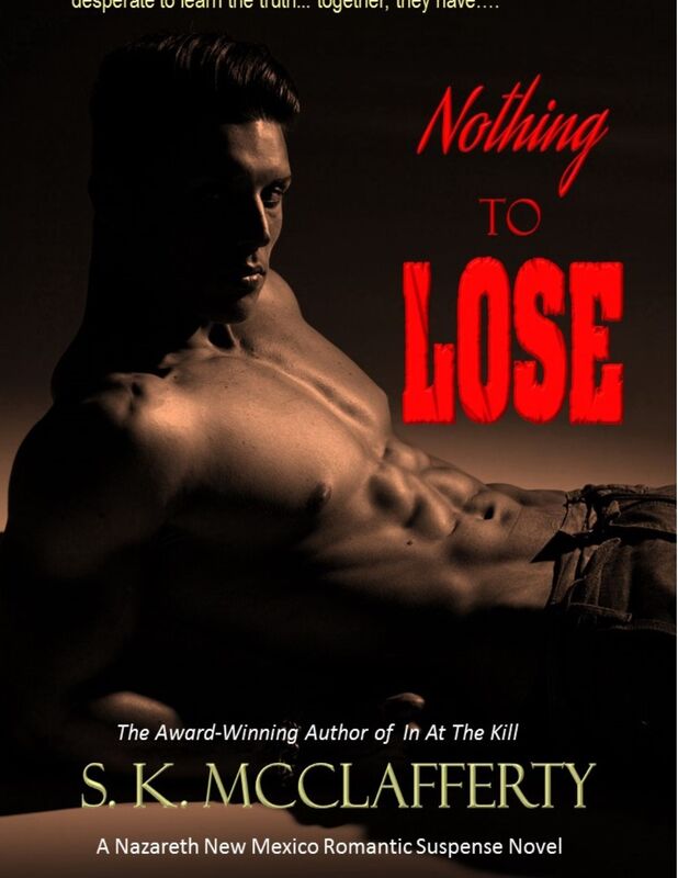 Nothing To Lose (Revised Edition/Contains new material.)