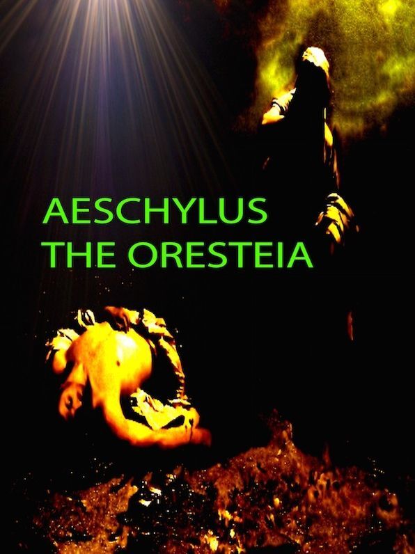 Aeschylus The Oresteia