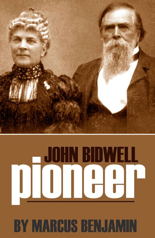 John BidwellPioneer (Annotated)