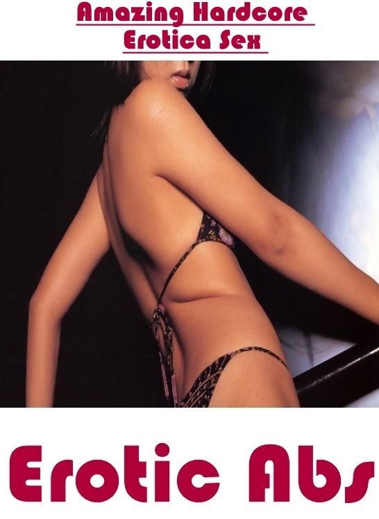 Bondage: Amazing Hardcore Erotica Sex Erotic Abs ( Erotic Photography, Erotic Stories, Nude Photos, Naked , Lesbian, She-male, Gay, Fetish, Bondage, Sex, Erotica, Hentai, Blow Job, Three-sum , XXX)