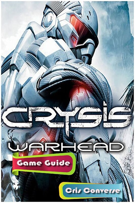 Crysis Warhead Game Guide