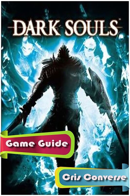 Dark Souls Game Guide