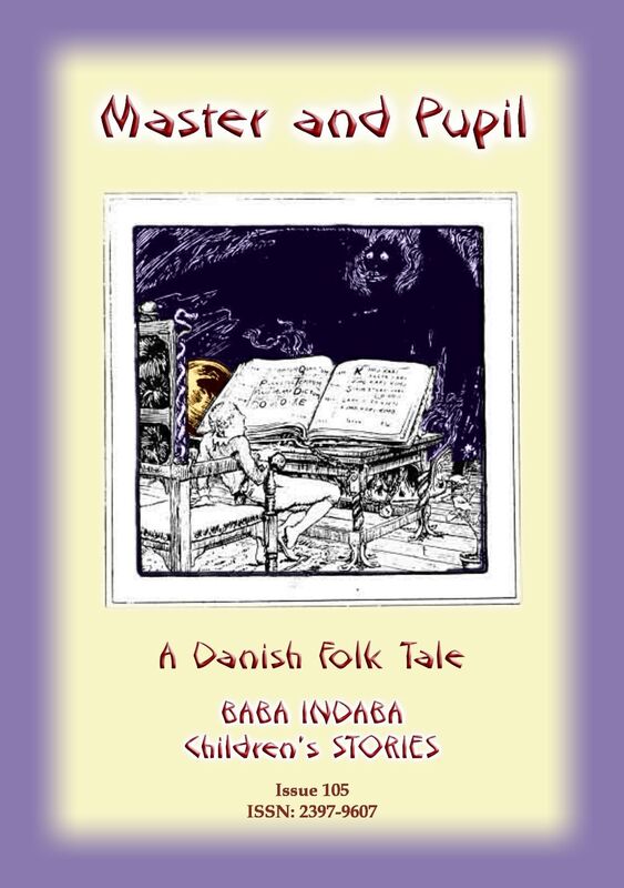 THE MASTER AND HIS PUPIL - A Danish Folk Story