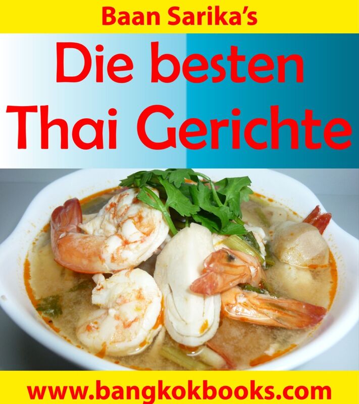 Die besten Thai Gerichte