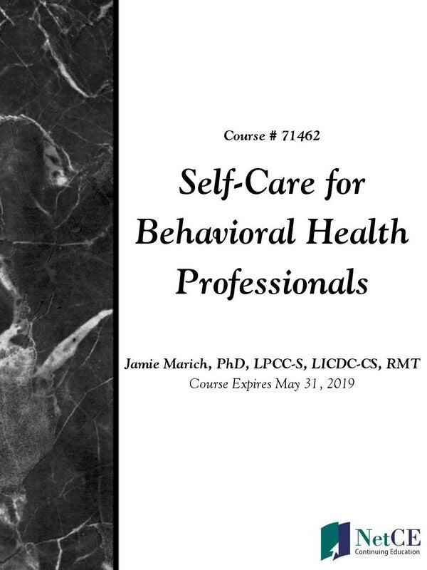 Self-Care for Behavioral Health Professionals