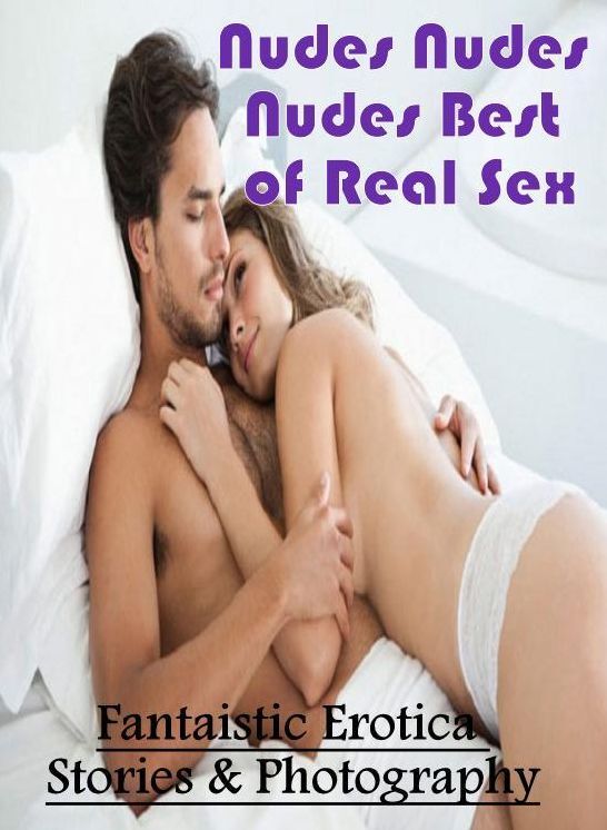 Erotica Photo: Fantaistic Erotica Stories & Photography Nudes Nudes Nudes Best of Real Sex ( Erotic Photography, Erotic Stories, Nude Photos, Naked , Lesbian, She-male, Gay, Fetish, Bondage, Sex, Erotica, Hentai, Blow Job, Three-sum , XXX)
