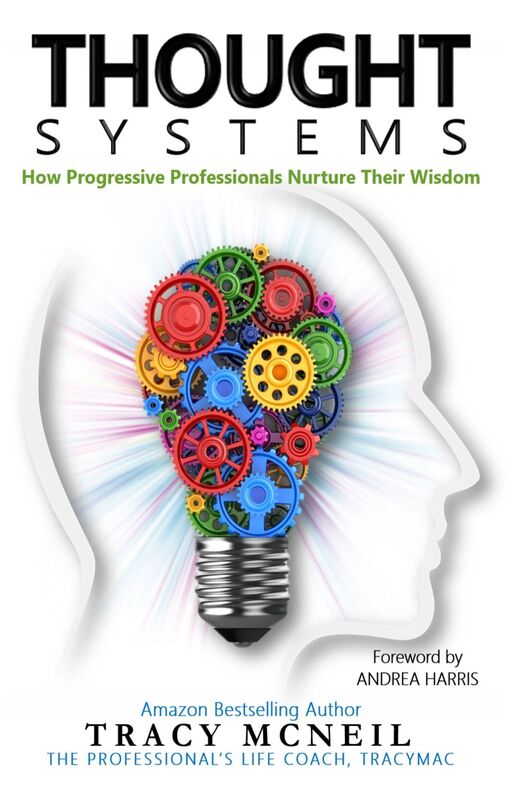 Thought Systems: How Progressive Professionals Nurture Their Wisdom