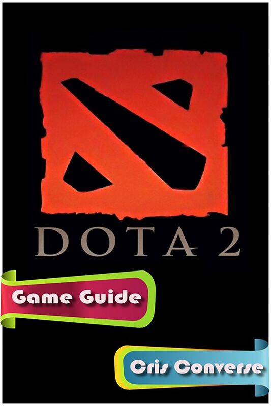 Dota 2 Game Guide