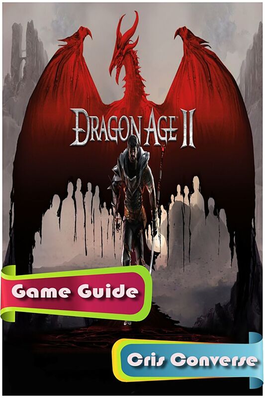Dragon Age 2 Game Guide