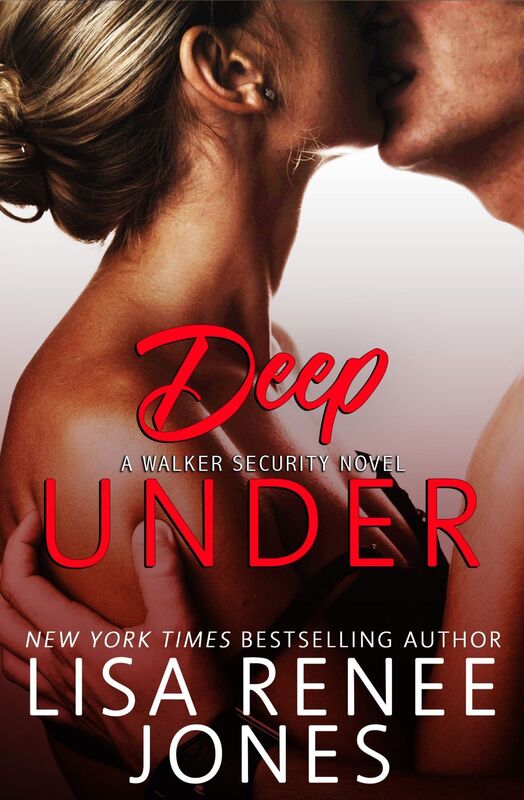 Deep Under (Walker Security Series #1)